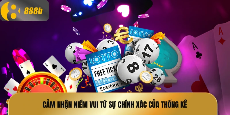 Cảm nhận niềm vui từ sự chính xác của thống kê