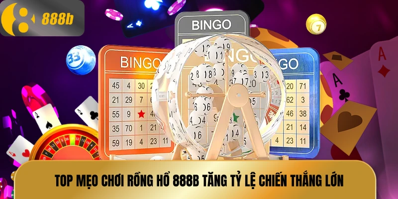 mẹo chơi rồng hổ